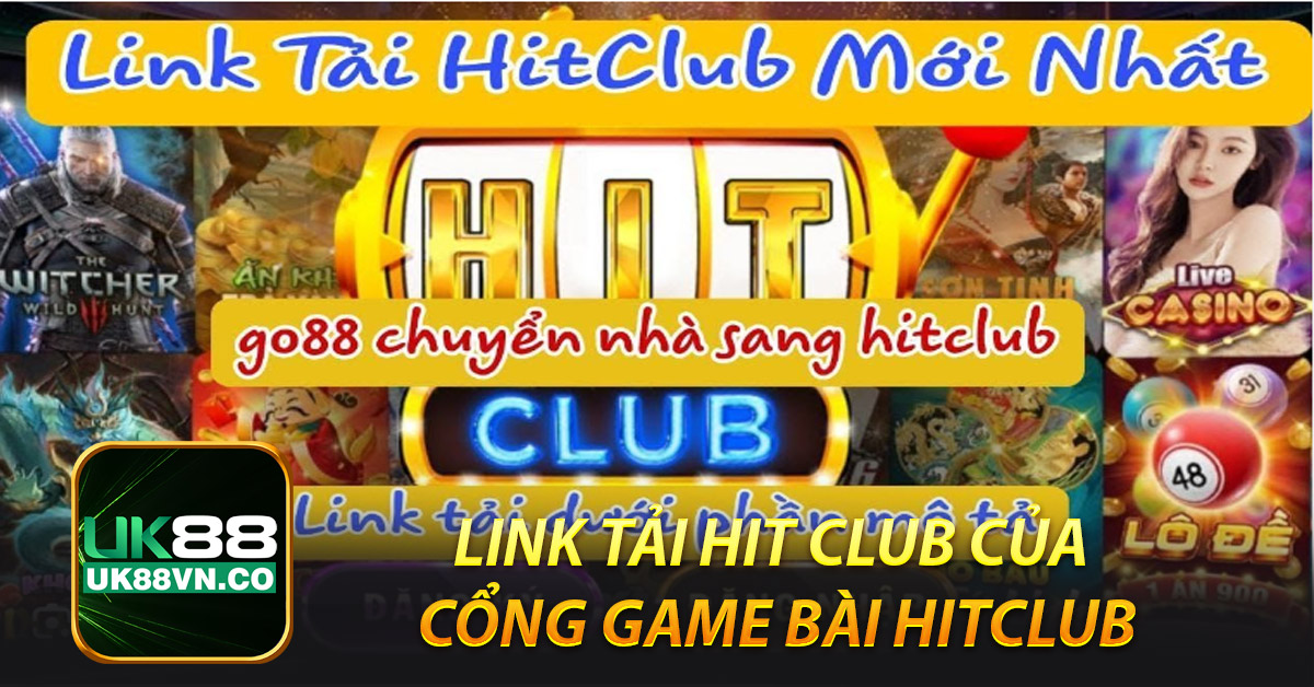 Link tải hit club của cổng game bài HitClub